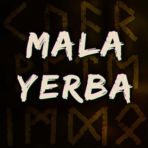 Mala Yerba Sound