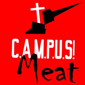 C.A.M.P.U.S Meat - Shawn McCraney