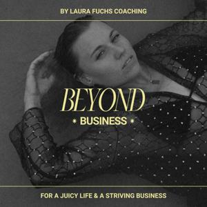 BEYOND BUSINESS PODCAST