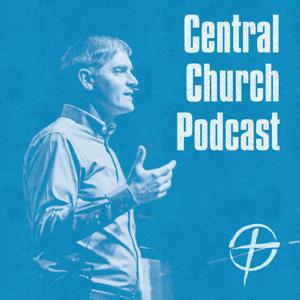 Central Church Podcast