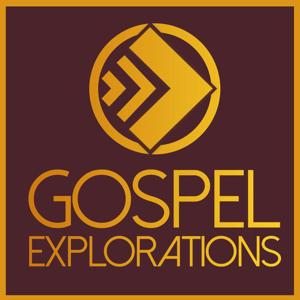 Gospel Explorations