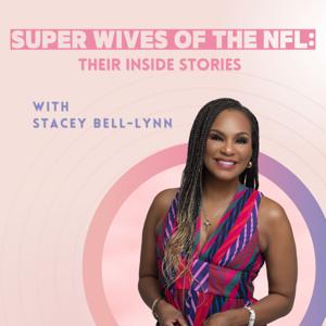 Super Wives of the NFL: Their Inside Stories