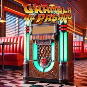 Gramola al pasado