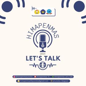 HIMAPENMAS LET'S TALK