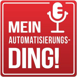 Mein Automatisierungs-Ding!
