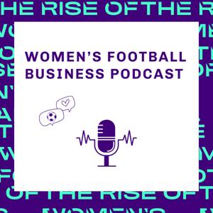 The Rise of Women's Football