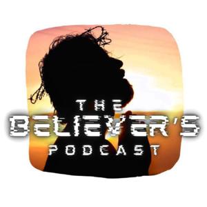The Believer's Podcast