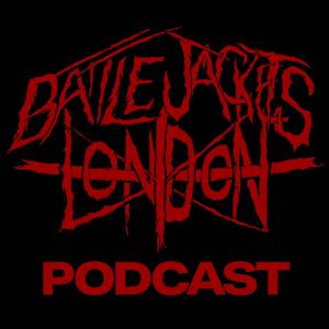 The Battle Jackets London Podcast