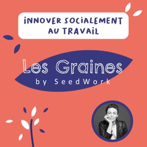Les Graines by SeedWork