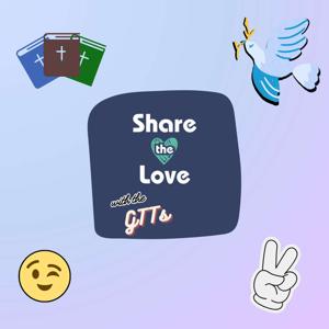 Share the Love with GTTs