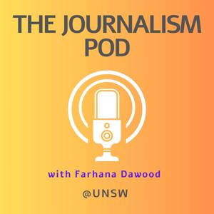 The Journalism Podcast @ UNSW