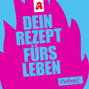 Dein Rezept fürs Leben