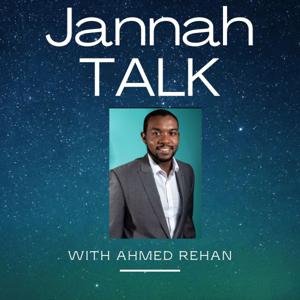 Jannah Talk By Ahmed Rehan
