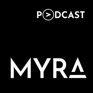 MYRA Podcast