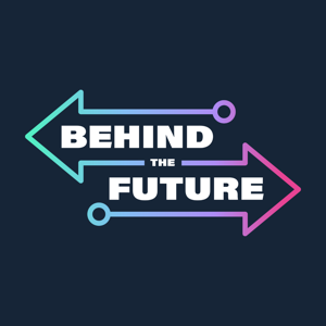 Behind The Future