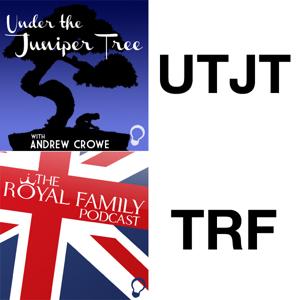 The Royal Family / Under the Juniper Tree