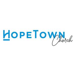 HopeTown Church Sunday Message