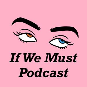If We Must