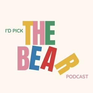 I’d Pick the Bear