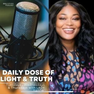 Daily Dose of LIGHT and TRUTH