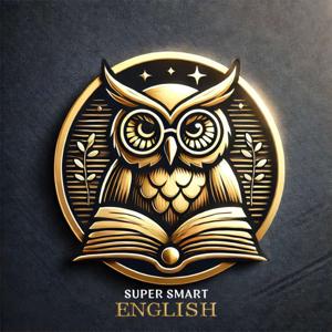 Super Smart English Podcast