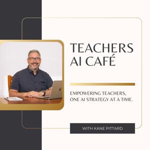 The Teachers AI Café