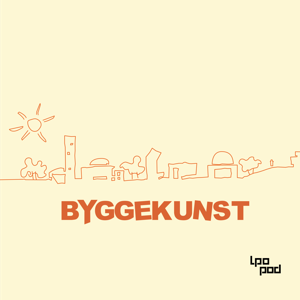 Byggekunst Podkast