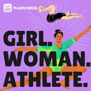 Girl. Woman. Athlete.