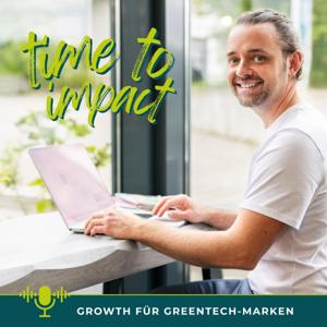 time to impact | DEIN BRANDING PODCAST