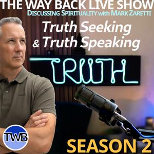 The Way Back Live Show - Discussing Spirituality