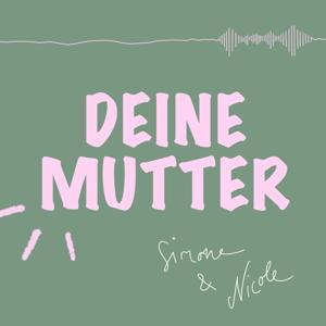 Deine Mutter
