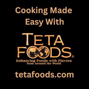 Cooking Made Easy With Teta Foods
