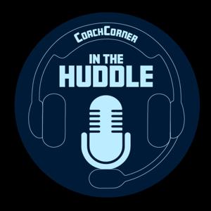 In The Huddle by CoachCorner