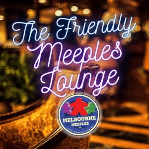 The Friendly Meeples Lounge