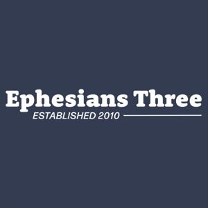 Ephesians Three