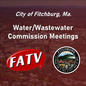 Fitchburg Water / Wastewater Commission Meetings