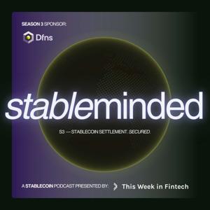Stableminded — a Stablecoin Show