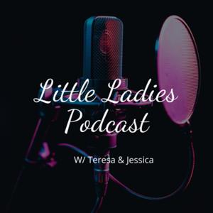 Little Ladies Podcast