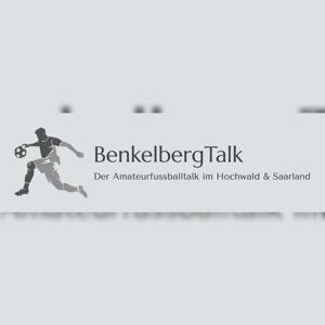 BenkelbergTalk - Der Amateurfußballtalk im Hochwald & Saarland