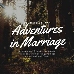 Adventures in Marriage