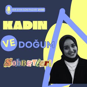 Kadın ve Doğum Sohbetleri