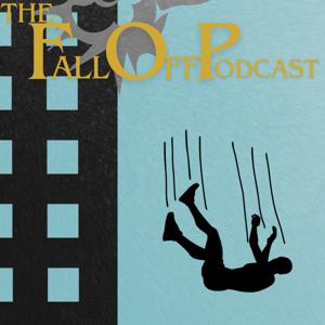 The Fall Off Podcast