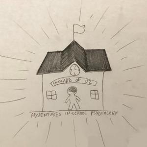 The Wiscard of Oz: Adventures in School Psychology