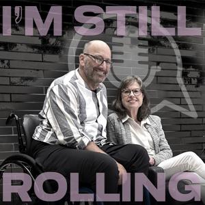I'm Still Rolling
