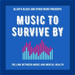 Music to Survive By