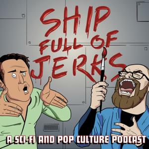 Ship Full of Jerks