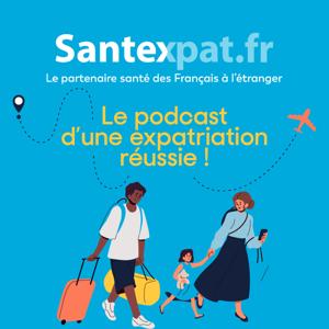 Le podcast d'une expatriation réussie !