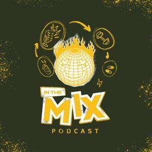 In the Mix - A NuLiv Science Podcast