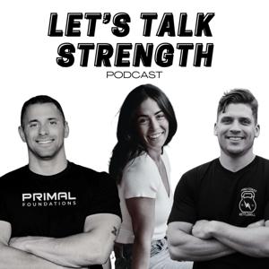Let's Talk Strength