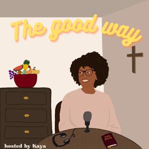 The good way